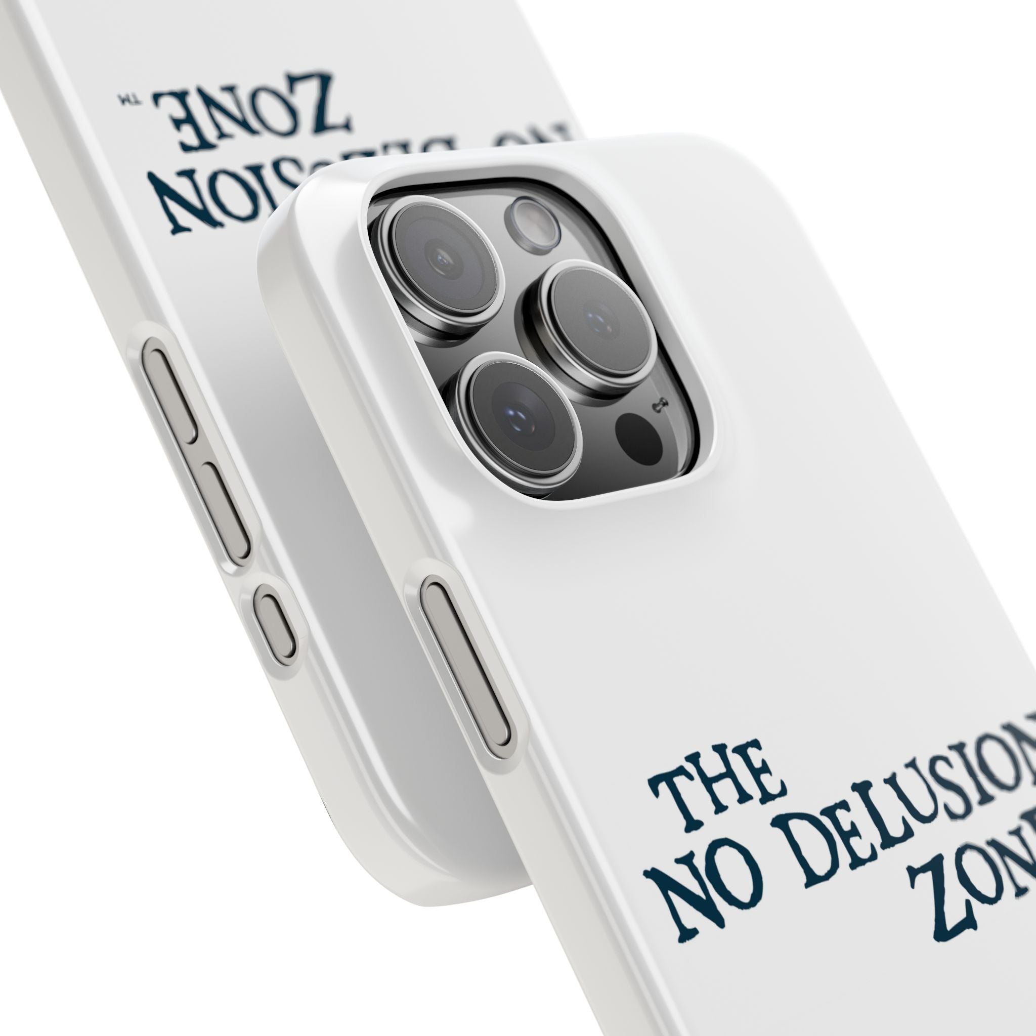 No Delusion Zone Slim Phone Case - Stylish & Protective Design for Mental Clarity