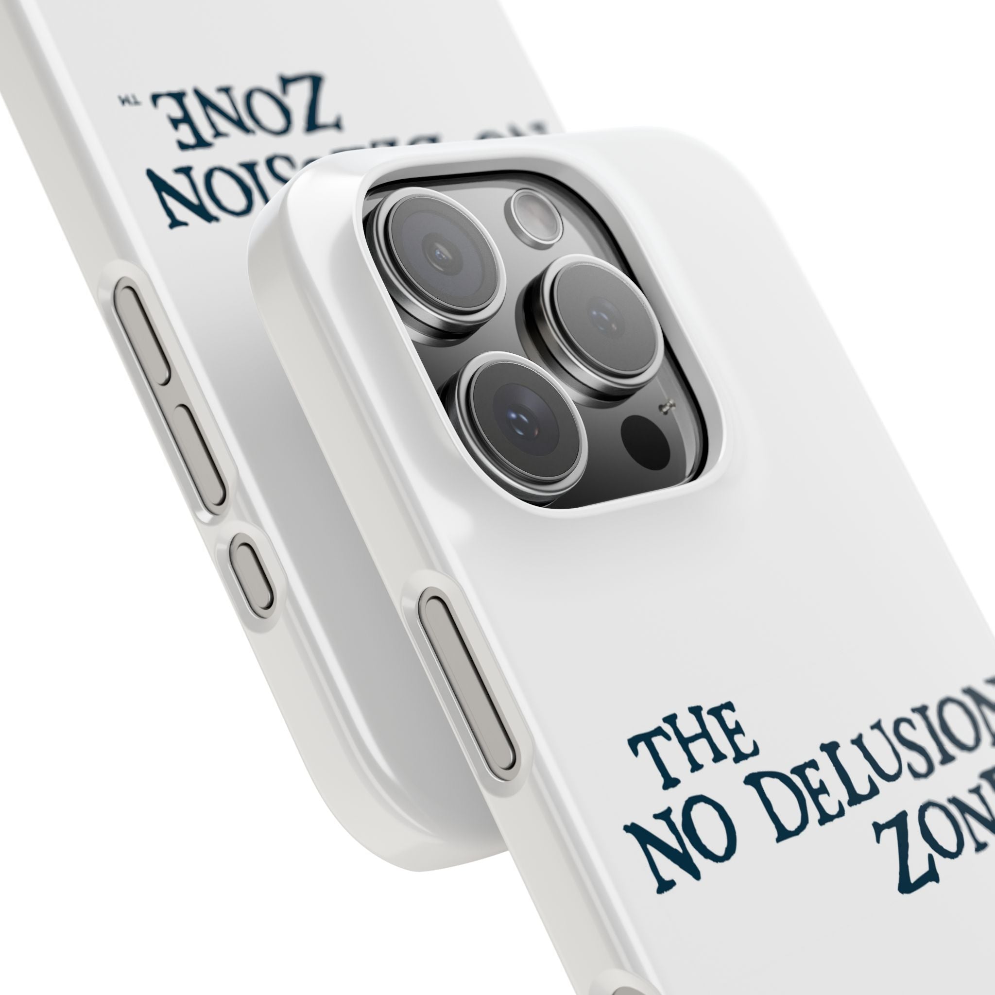 No Delusion Zone Slim Phone Case - Stylish & Protective Design for Mental Clarity