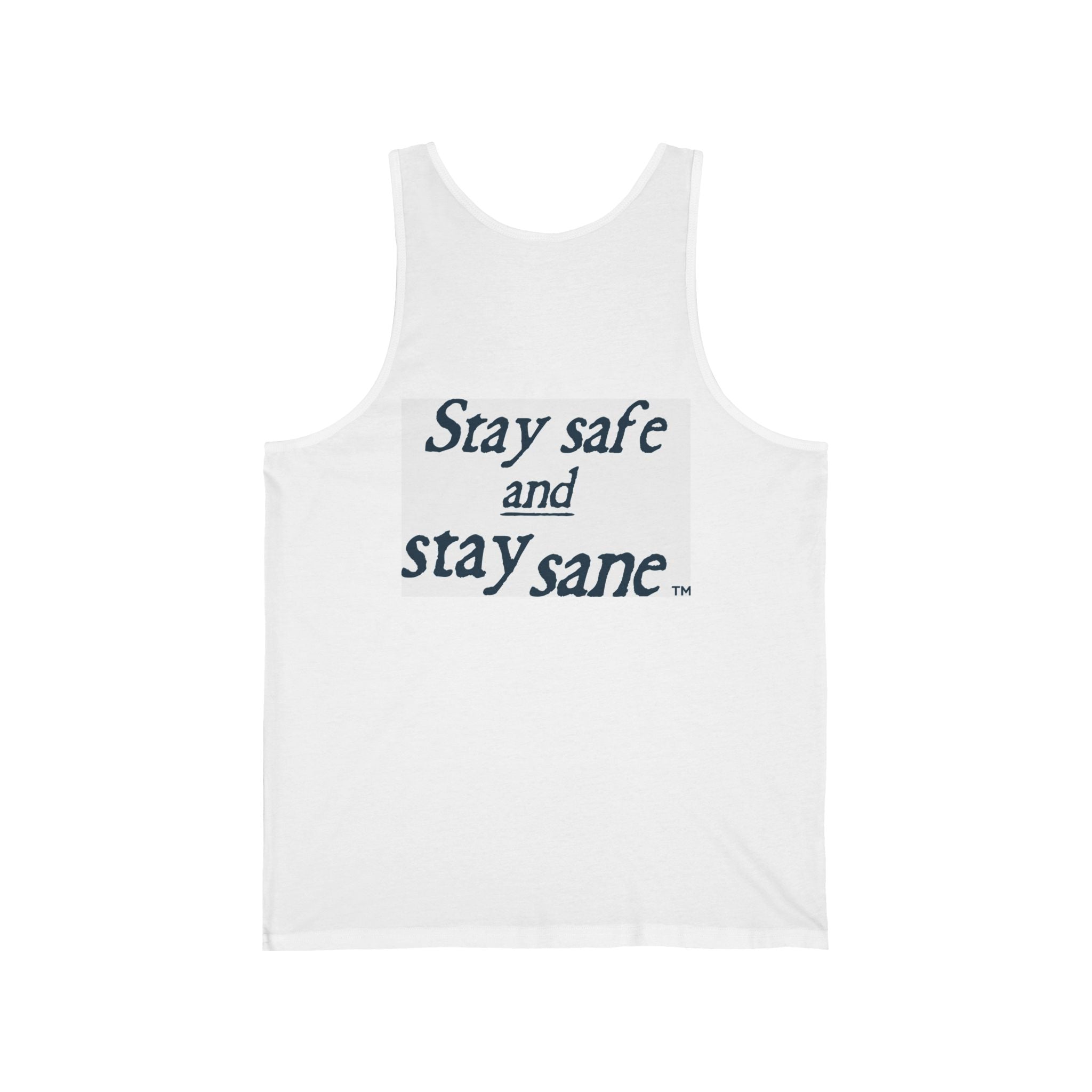 Stay Safe & Stay Sane Unisex Jersey Tank - No Delusion Zone Shirt for Relaxed Vibes