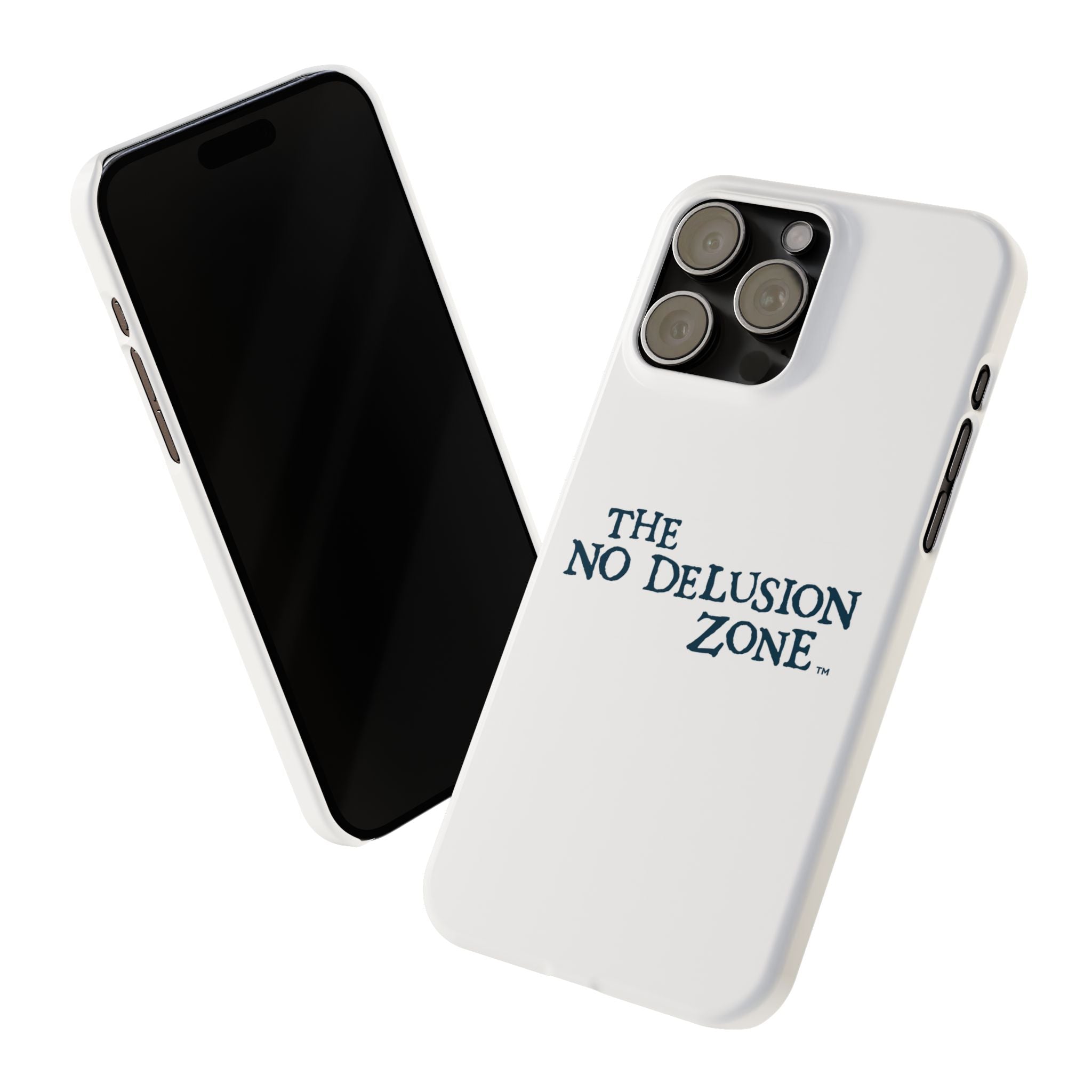 No Delusion Zone Slim Phone Case - Stylish & Protective Design for Mental Clarity