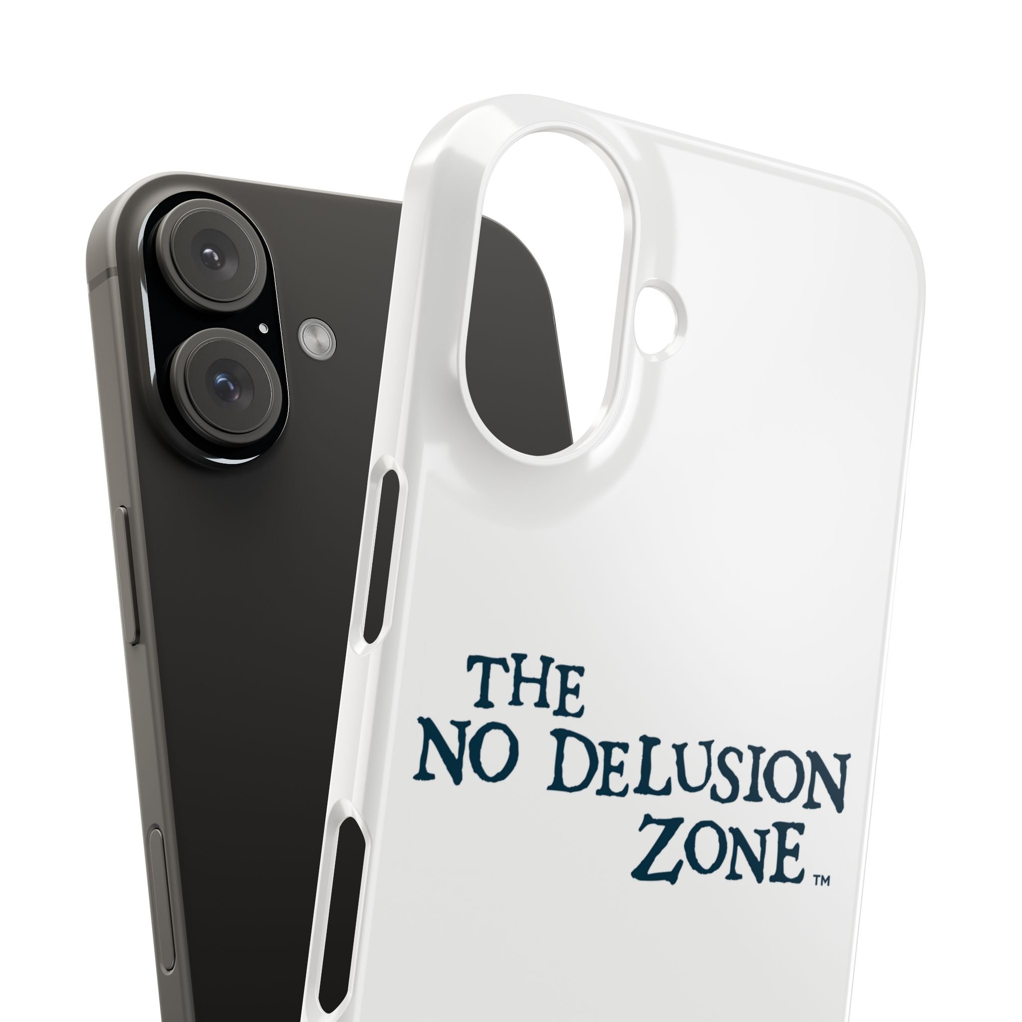 No Delusion Zone Slim Phone Case - Stylish & Protective Design for Mental Clarity