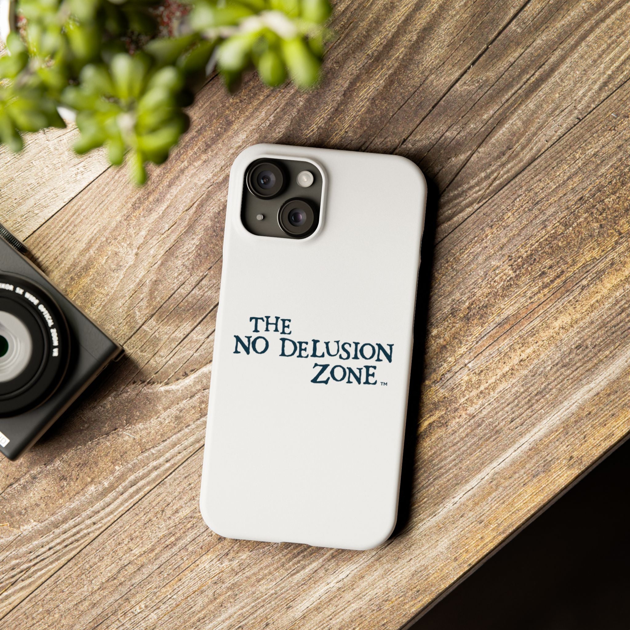 No Delusion Zone Slim Phone Case - Stylish & Protective Design for Mental Clarity