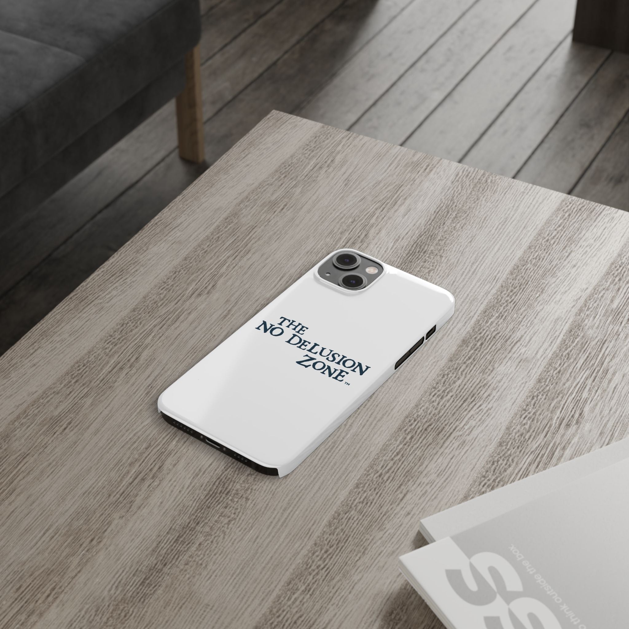 No Delusion Zone Slim Phone Case - Stylish & Protective Design for Mental Clarity